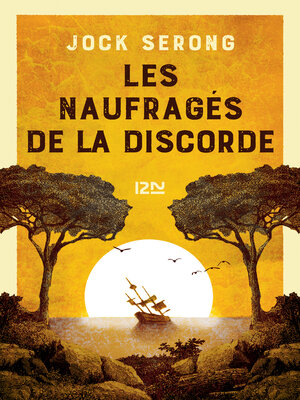 cover image of Les naufragés de la discorde